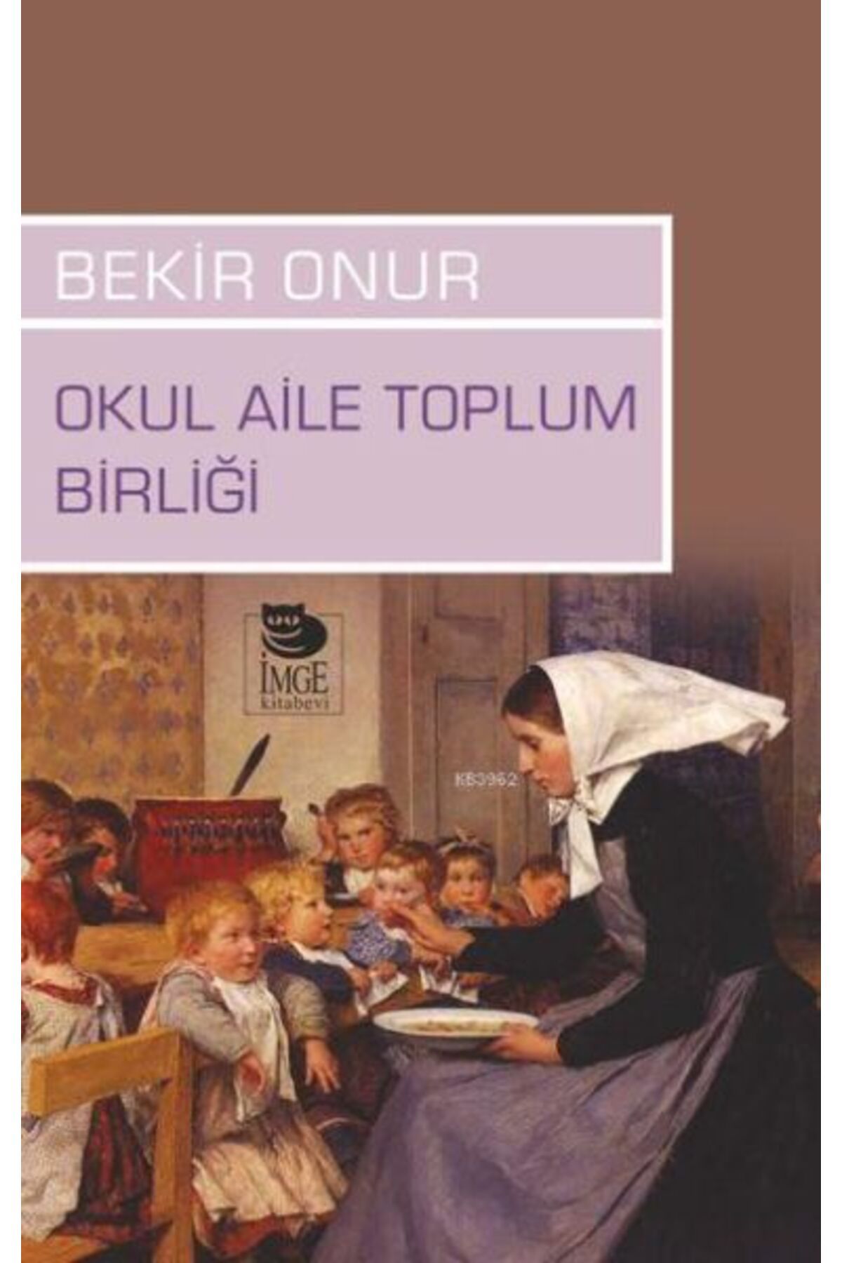 İmge Kitabevi Yayınları Okul Aile Toplum Birliği