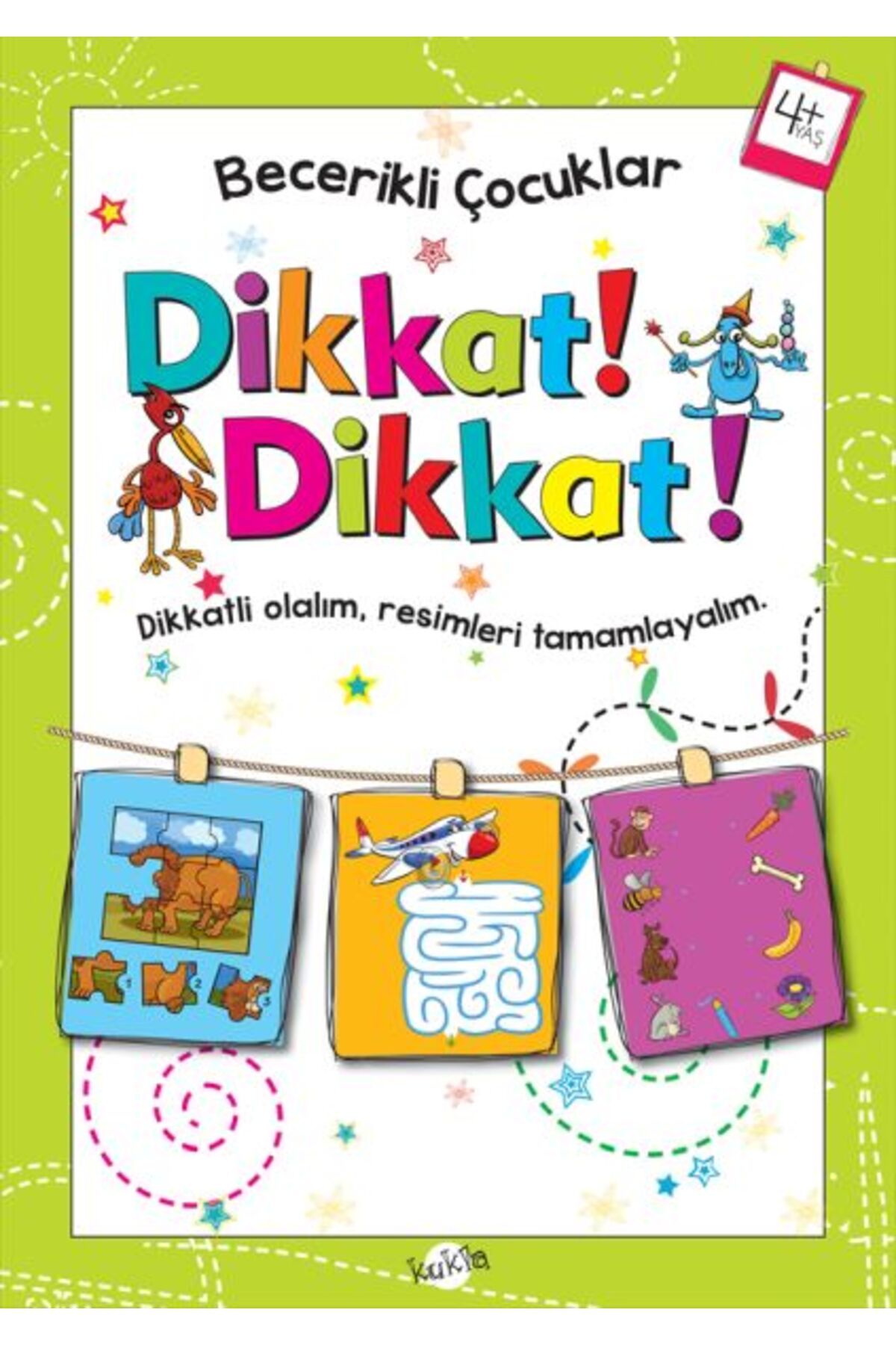 Destek Yayınları Becerikli Çocuklar - Dikkat Dikkat (4+ Yaş)