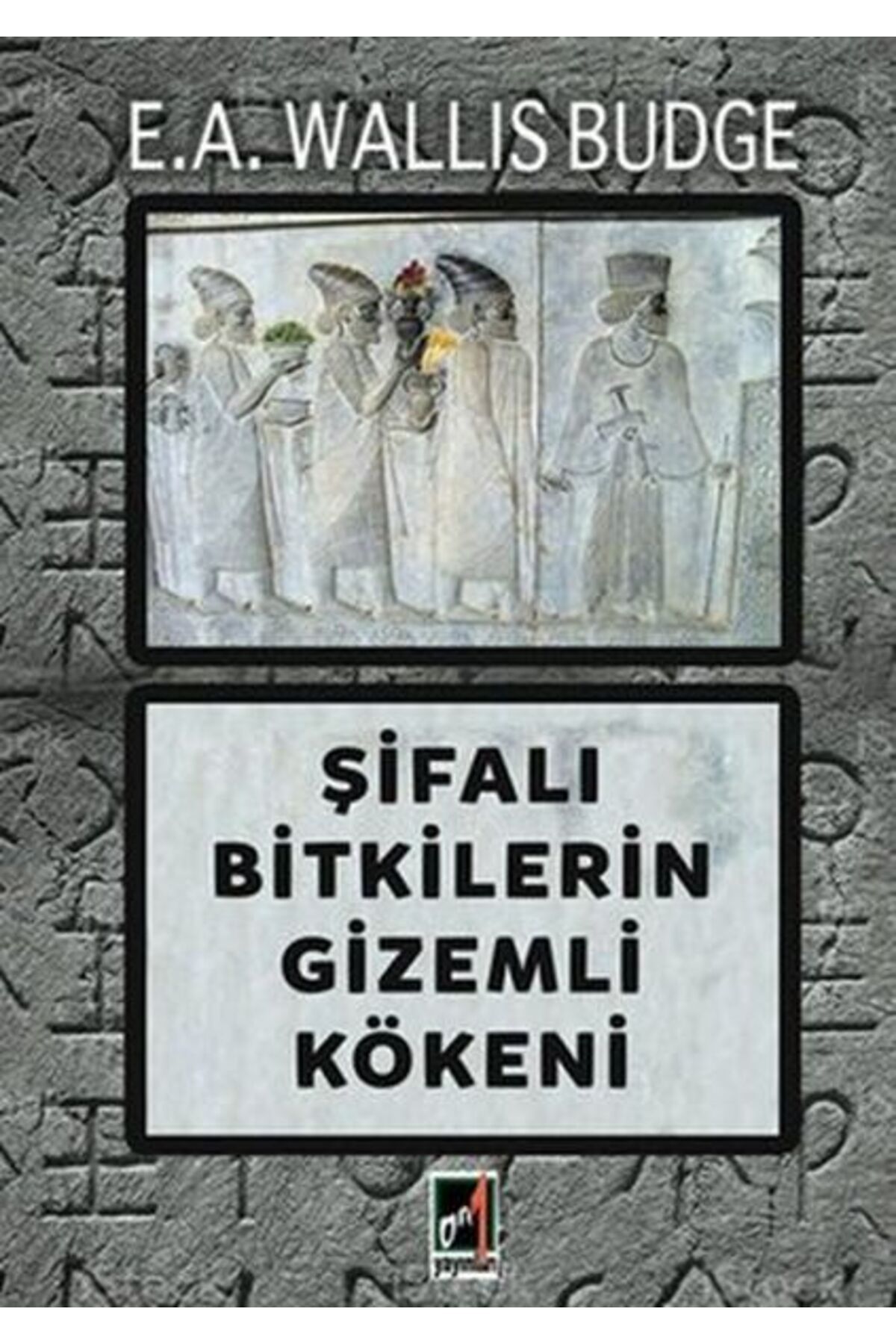Karma Kitaplar Şifalı Bitkilerin Gizemli Kökeni kitap (Korunakli Posetle)