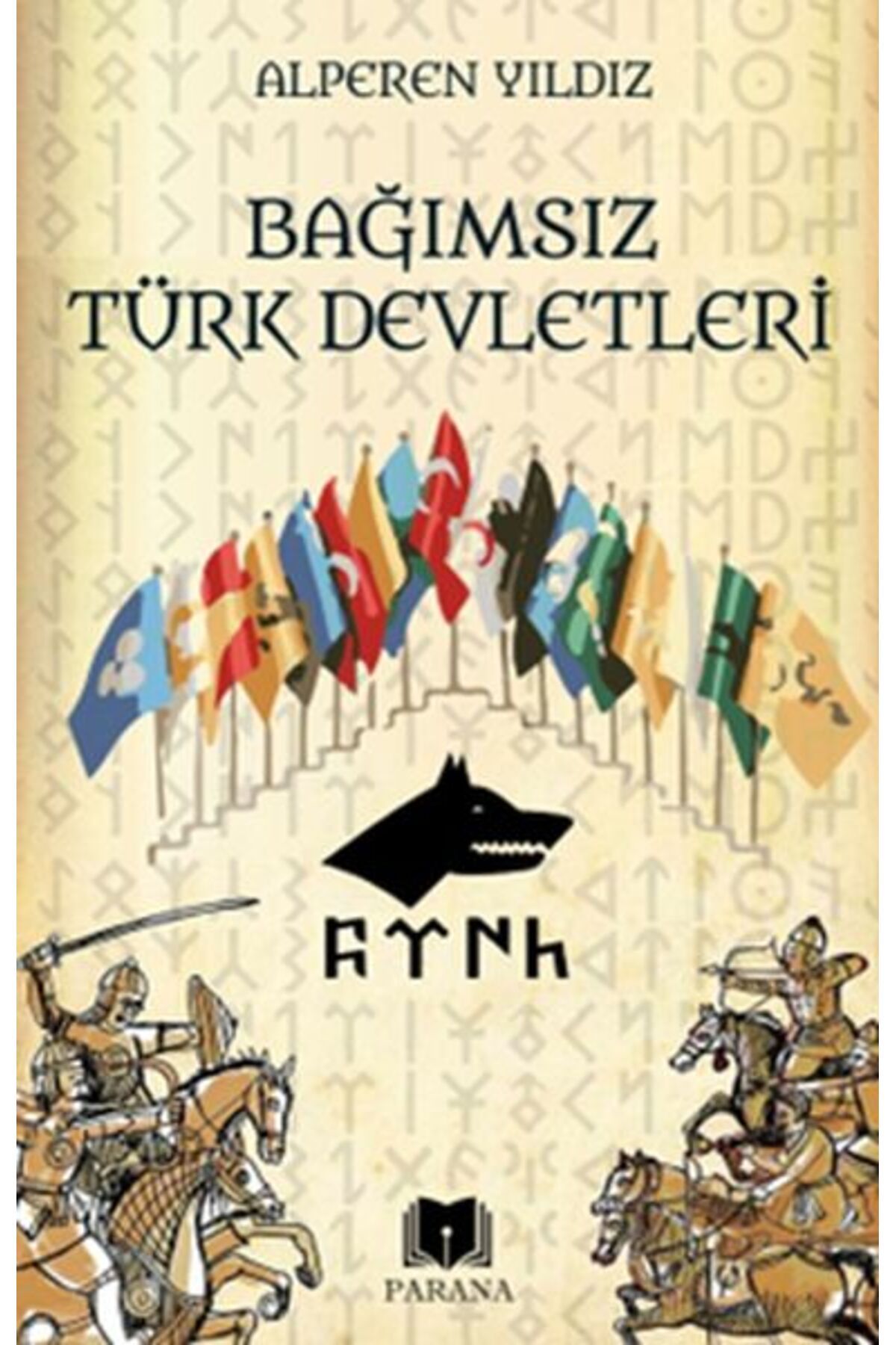 Parana Yayınları Bağımsız Türk Devletleri