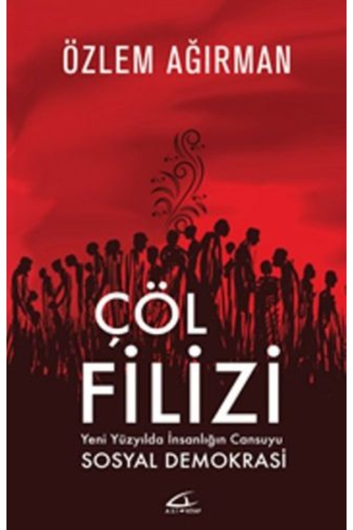 Asi Kitap Çöl Filizi
