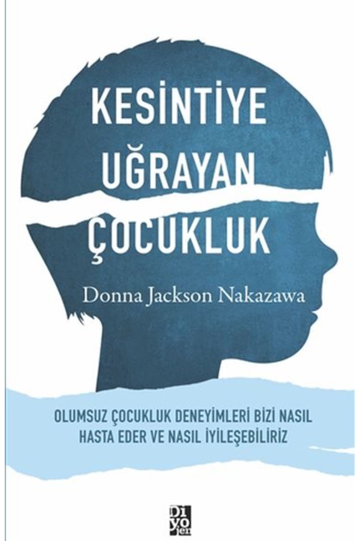 Destek Yayınları Kesintiye Uğrayan Çocukluk