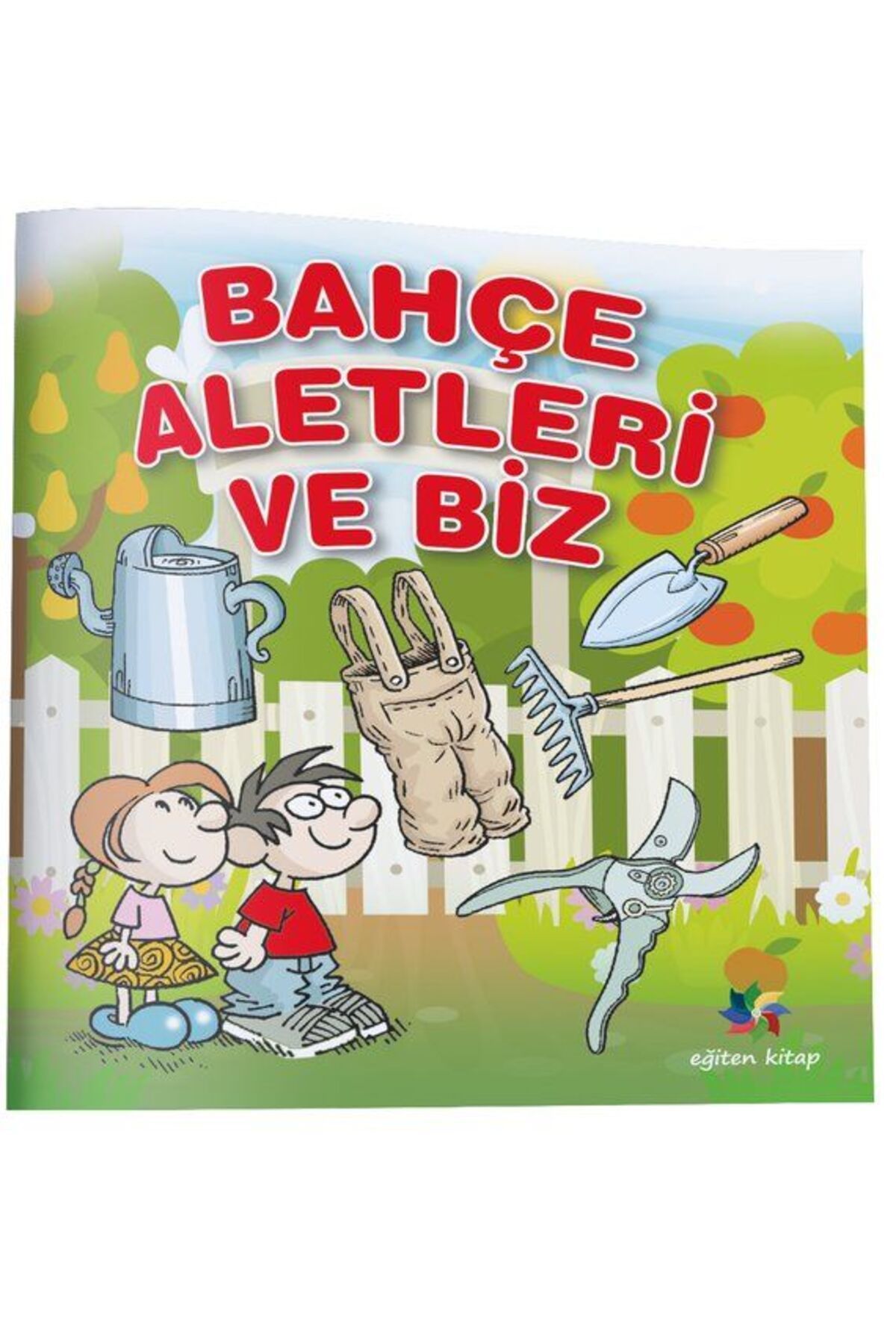 Karma Kitaplar Bahçe Aletleri ve Biz