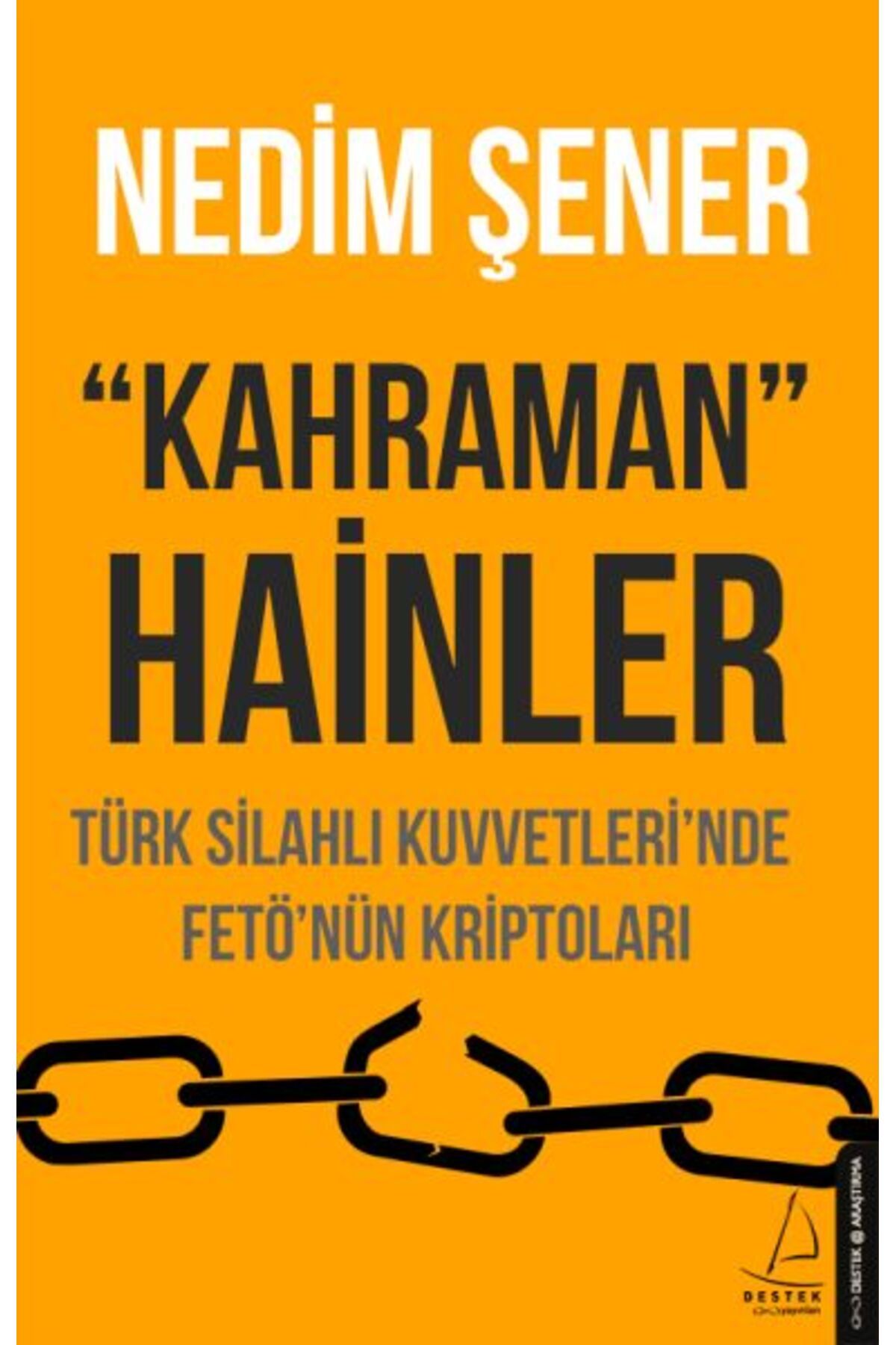 Destek Yayınları Kahraman - Hainler