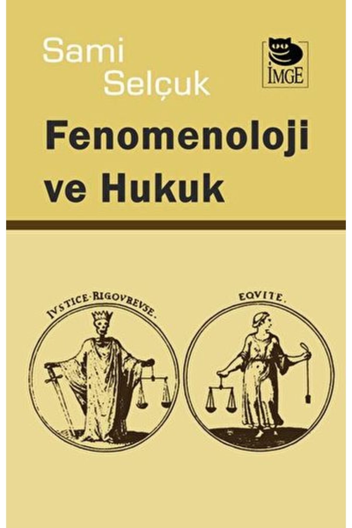 İmge Kitabevi Yayınları Fenomenoloji ve Hukuk