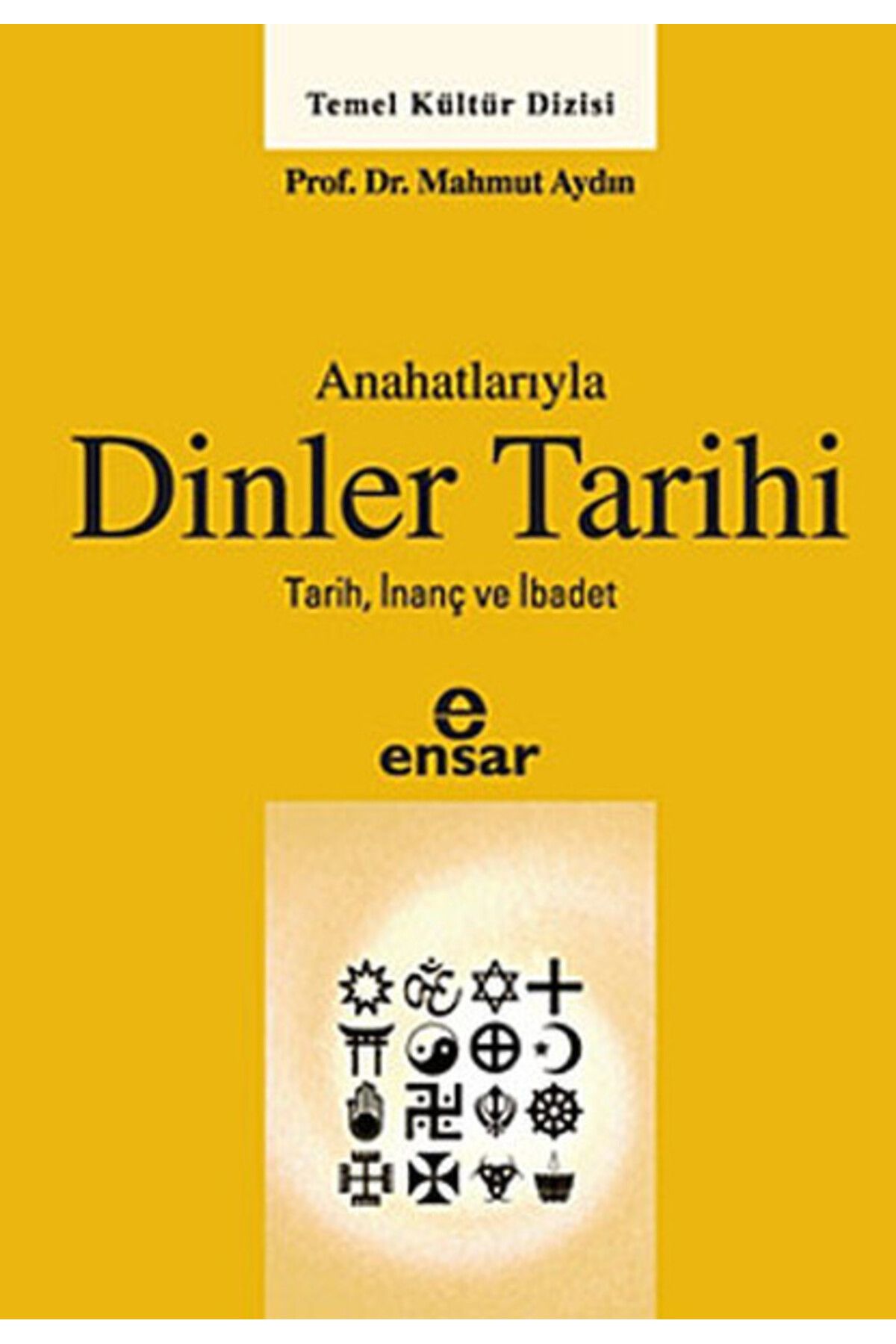 Ensar Neşriyat Anahatlarıyla Dinler Tarihi