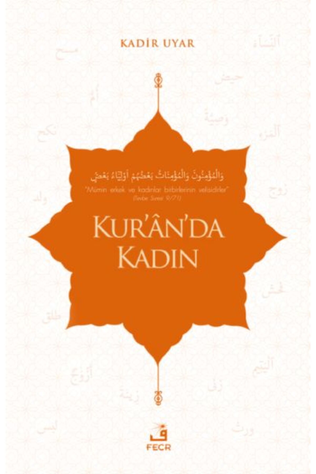 Destek Yayınları Kur’ân’da Kadın