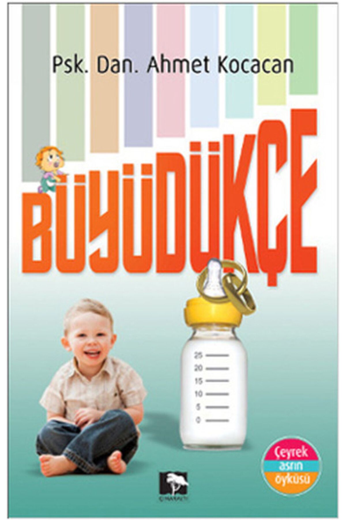 Çınaraltı Yayınları Büyüdükçe