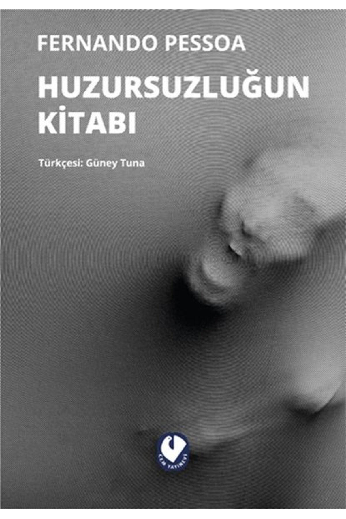 Cem Yayınevi Huzursuzluğun Kitabı