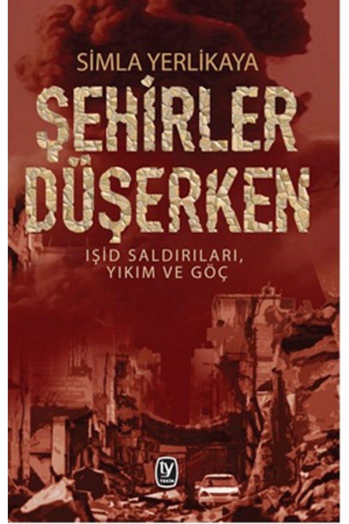 Tekin Yayınevi Şehirler Düşerken