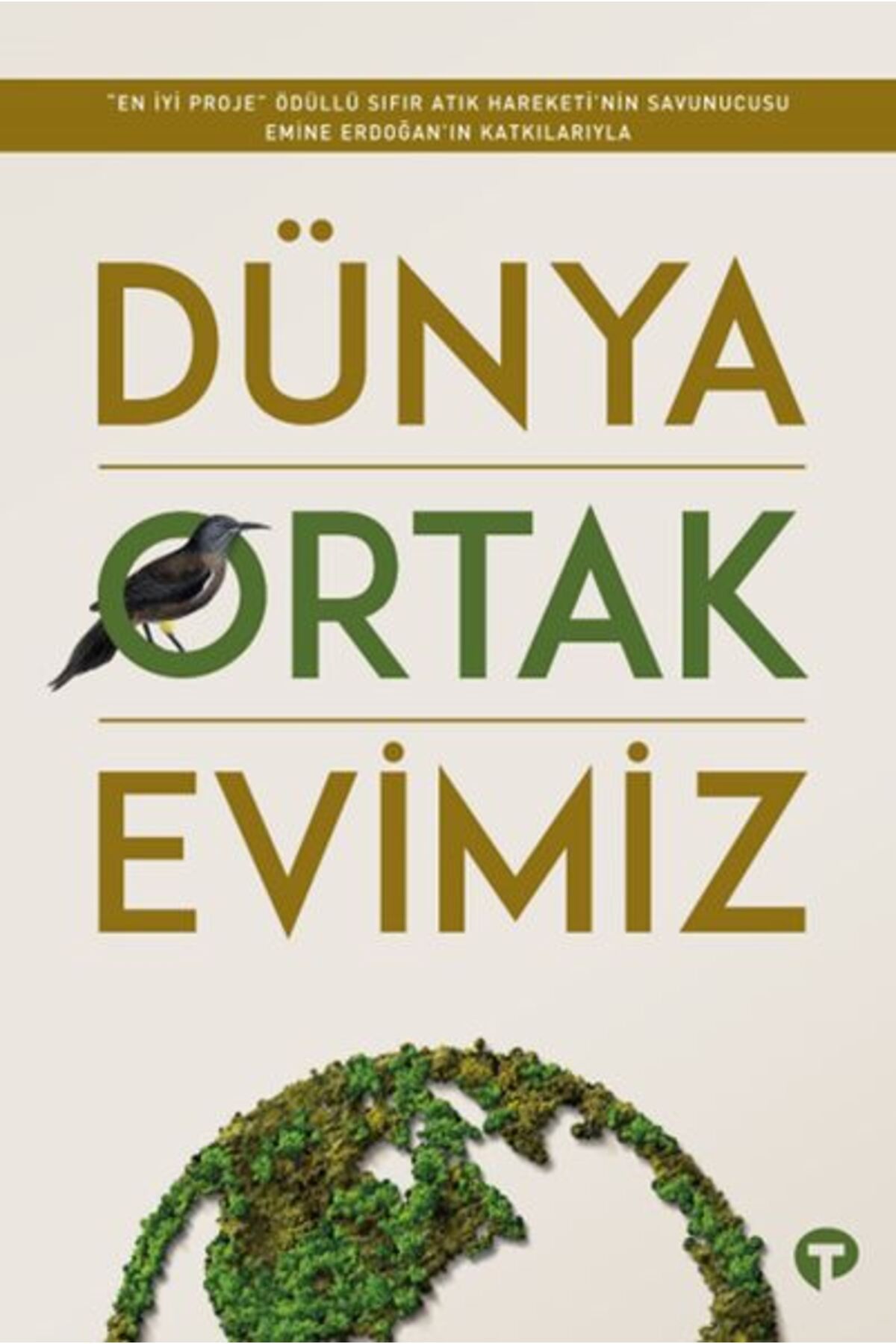 Turkuvaz Kitap Dünya Ortak Evimiz