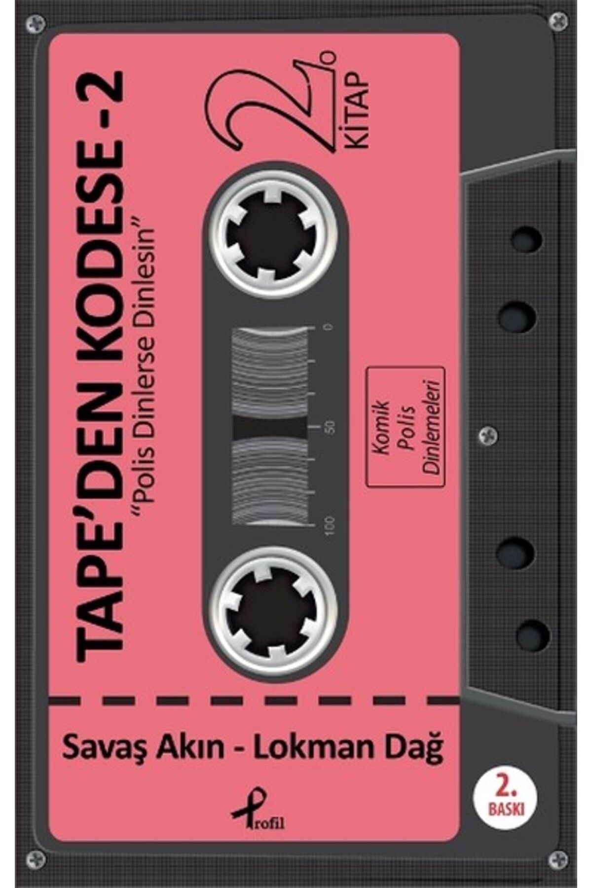 Profil Kitap Tape'den Kodese - 2