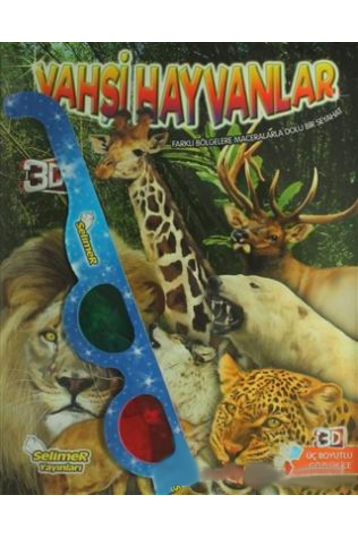 Selimer Yayınları Vahşi Hayvanlar - 3D Gözlük Hediyeli