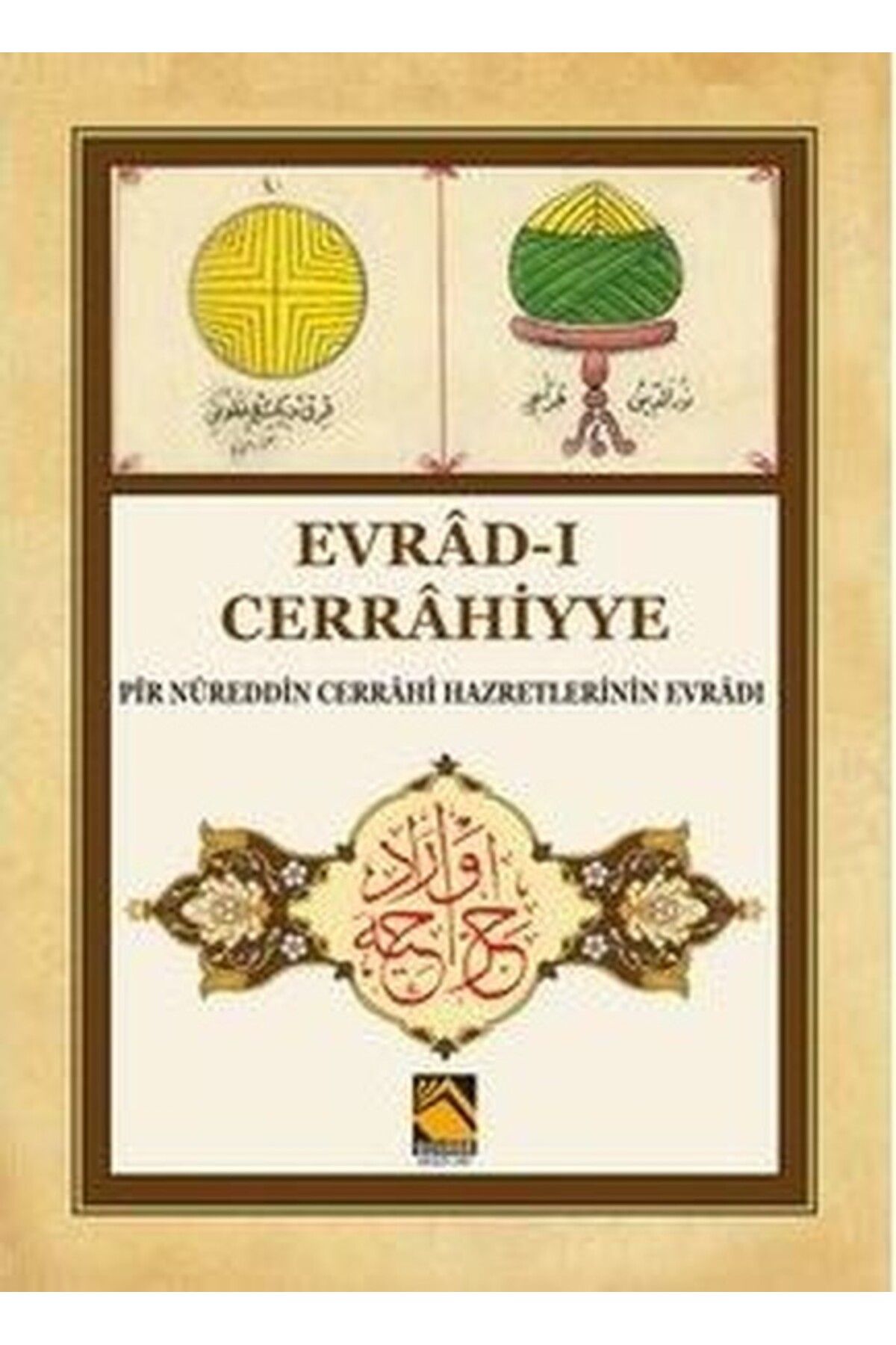 Buhara Yayınları Evrad-ı Cerrahiyye - Pir Nureddin Cerrahi Hazretlerinin Evradı