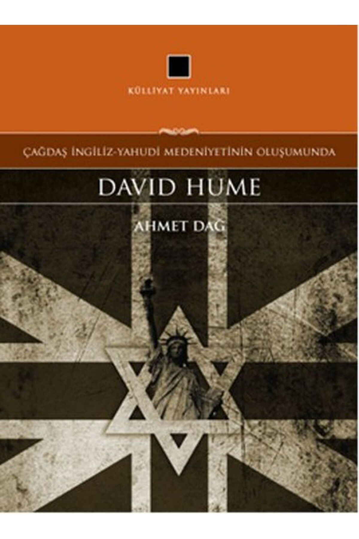 Külliyat Yayınları Çağdaş İngiliz-Yahudi Medeniyetinin Oluşumunda David Hume