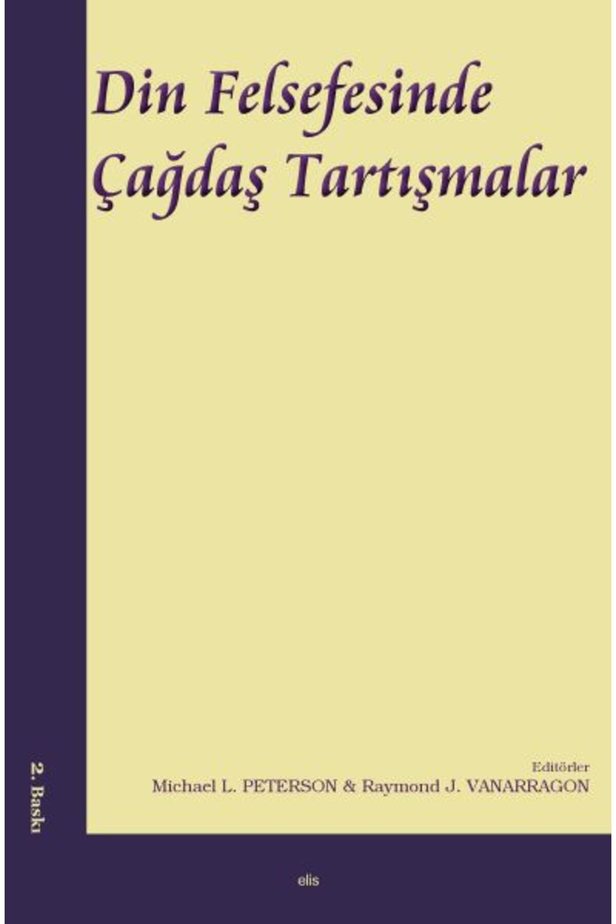 Karma Kitaplar Din Felsefesinde Çağdaş Tartışmalar