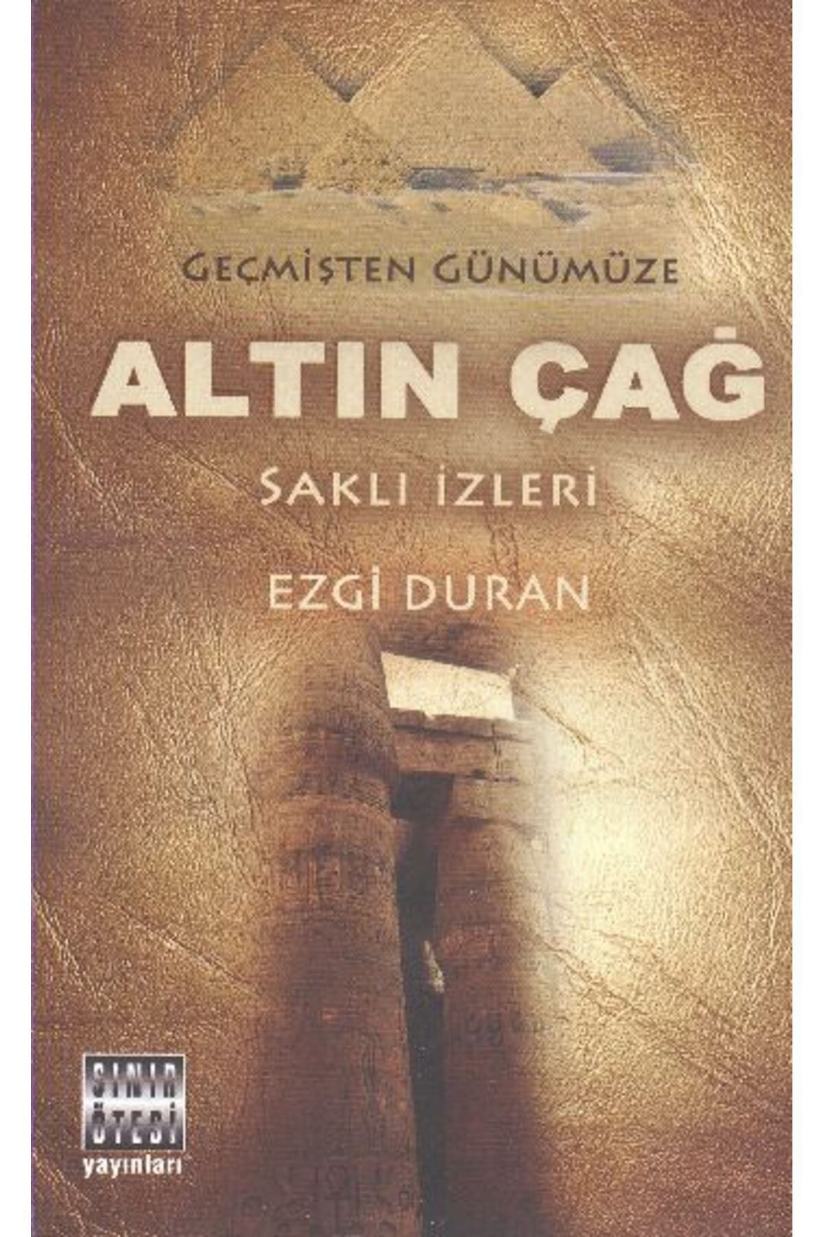 Sınır Ötesi Yayınları Altın Çağ