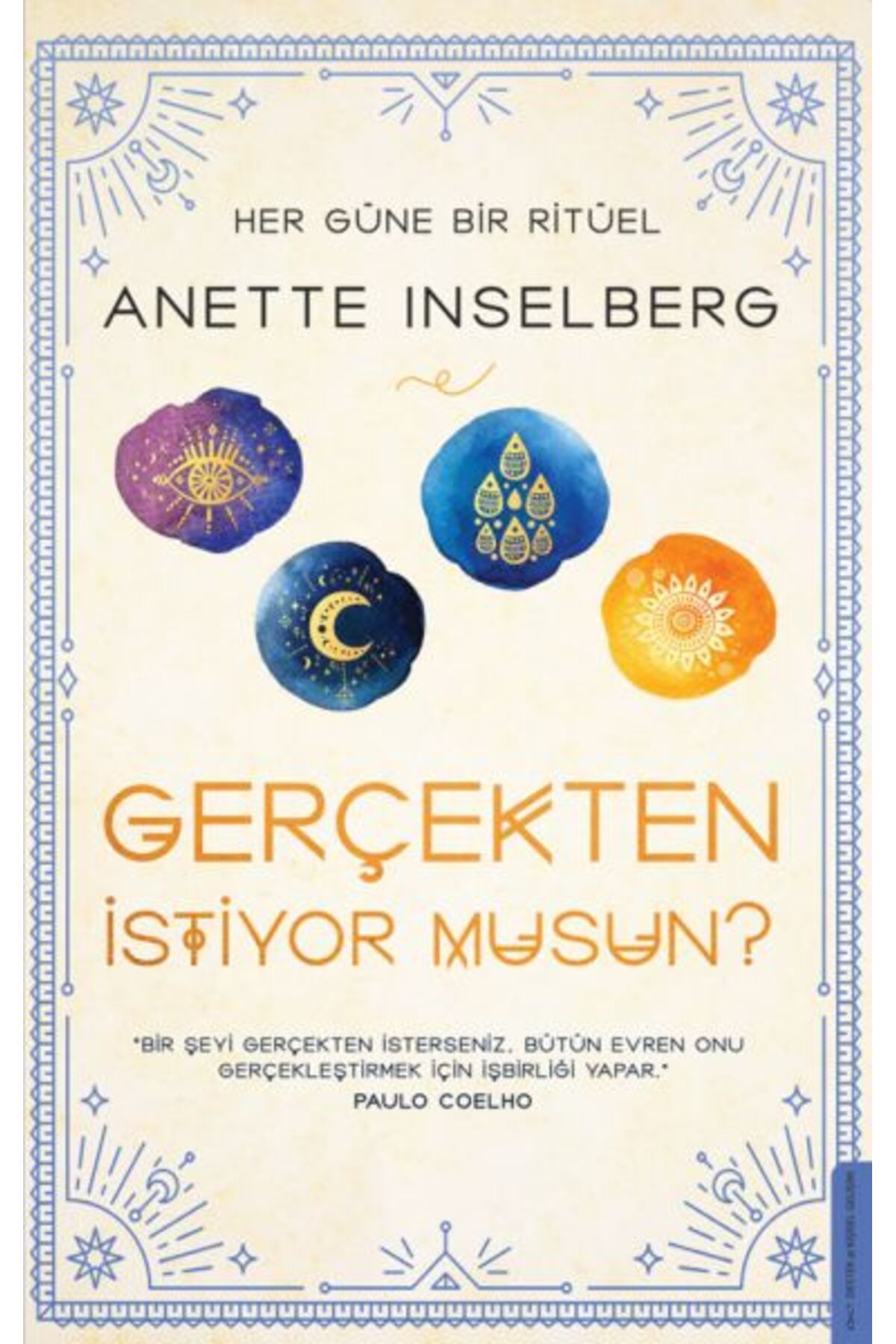 Destek Yayınları Gerçekten İstiyor Musun? - Her Güne Bir Ritüel