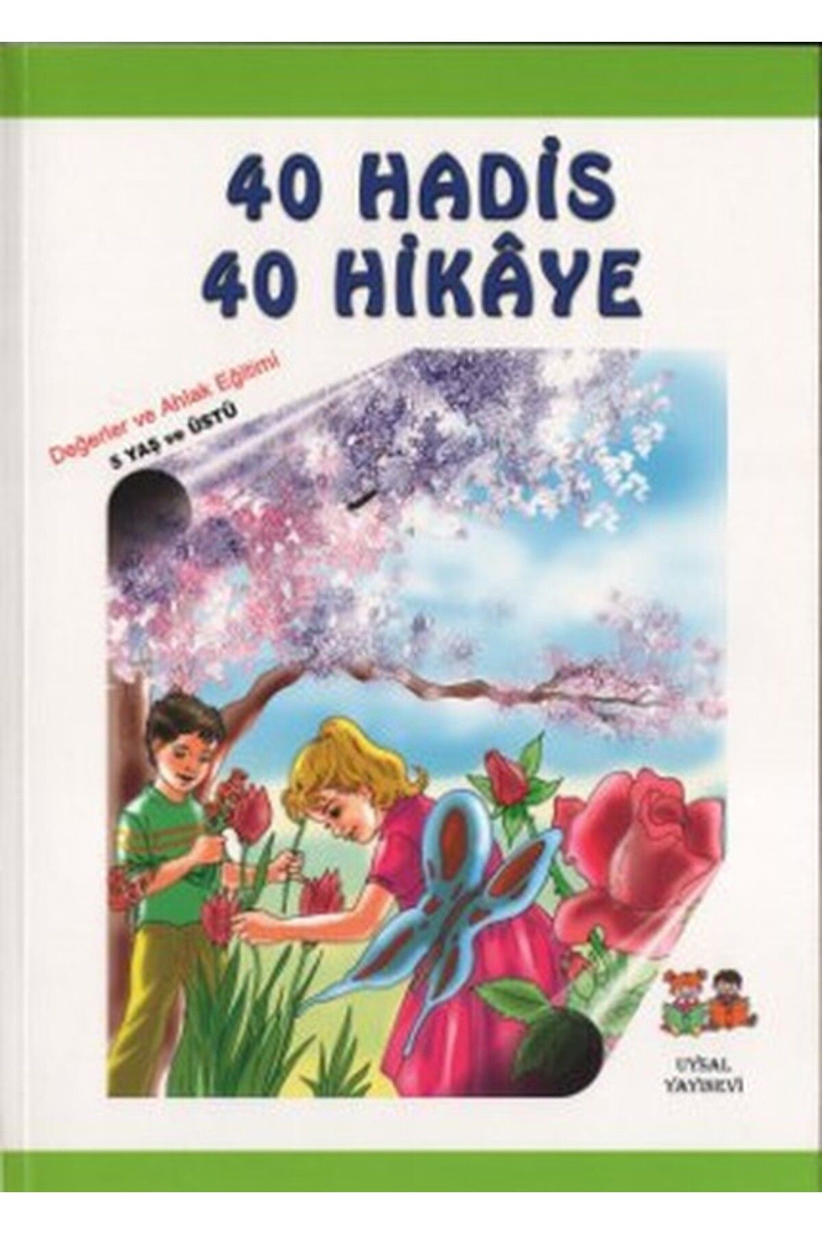 Uysal Yayınevi 40 Hadis 40 Hikaye (3 Cilt Bir Arada)