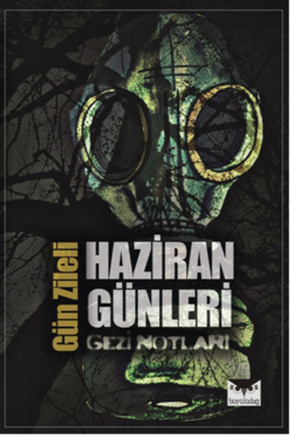 Büyülüdağ Yayınları Haziran Günleri Gezi Notları