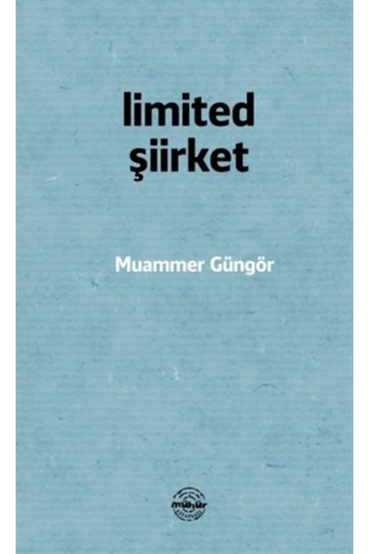 Mühür Kitaplığı Limited Şiirket