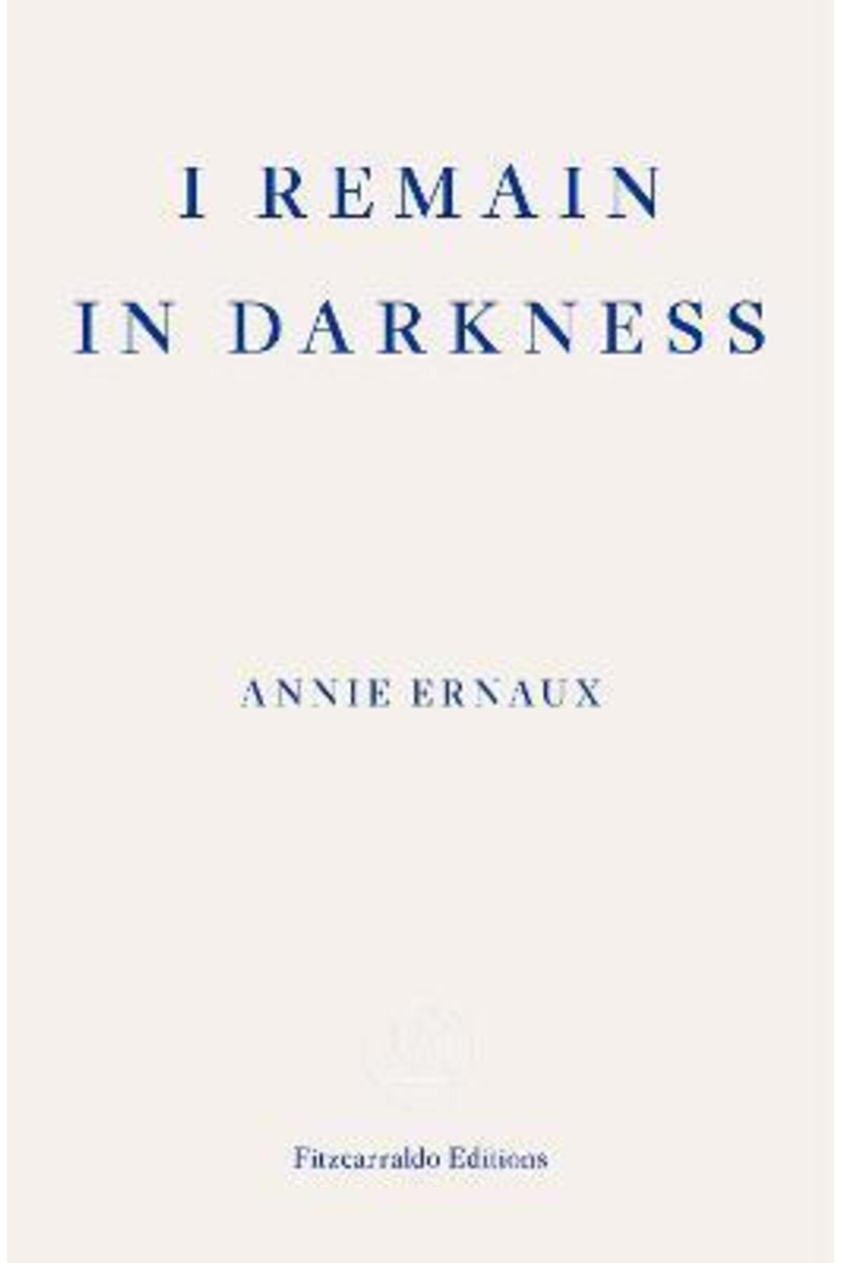 Faber Castell-Annie Ernaux - I Remain in Darkness 1