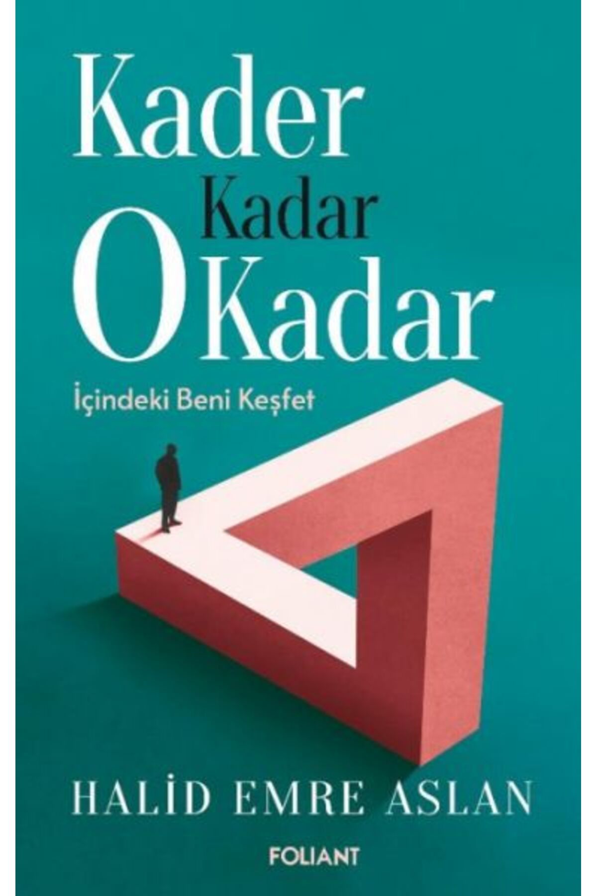 Foliant Yayınları Kader Kadar 0 Kadar