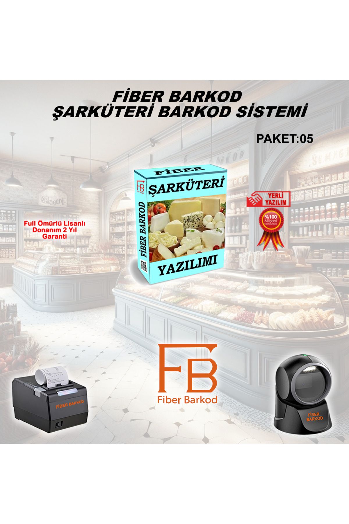 FİBER BARKOD Şarküteri Barkod Sistemi-5 / Fiber Barkod