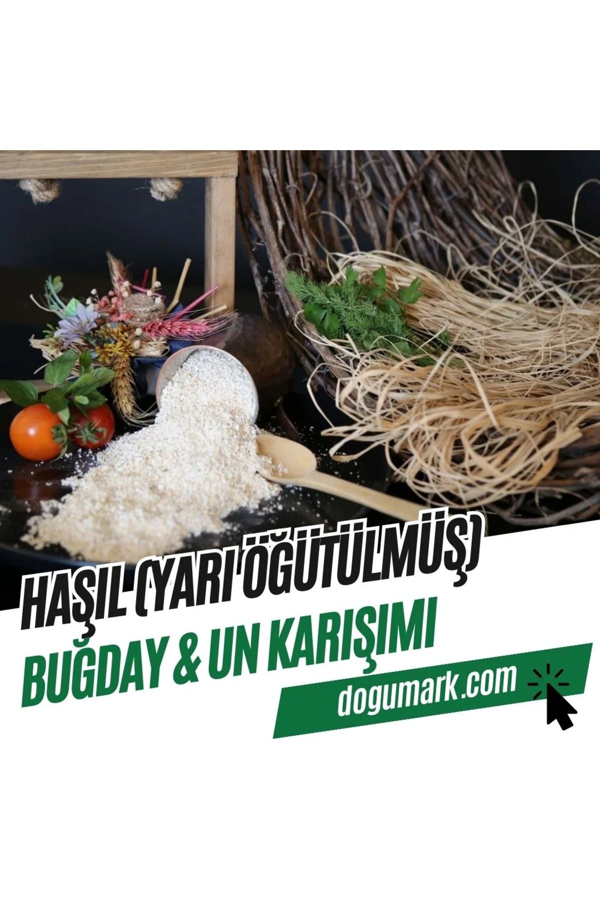 DoğuMark Haşıl (500g) - Yarı Öğütülmüş Buğday Un Karışımı