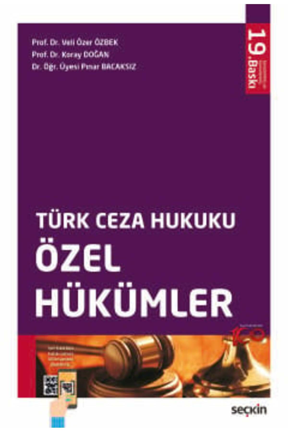 Seçkin Yayıncılık Türk Ceza Hukuku Özel Hükümler