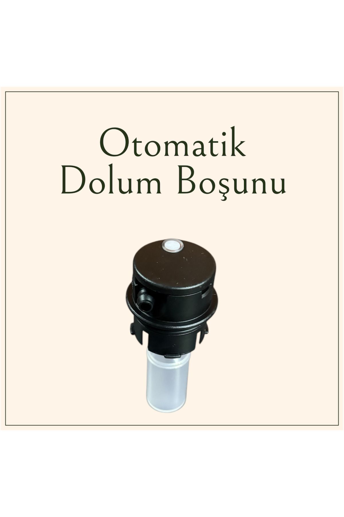 GROWA Otomatik Dolum Buşonu