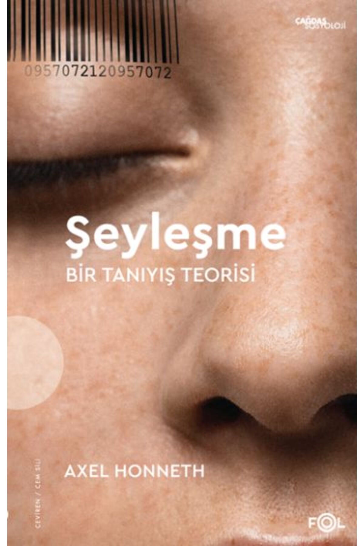 Destek Yayınları Şeyleşme –Bir Tanıyış Teorisi