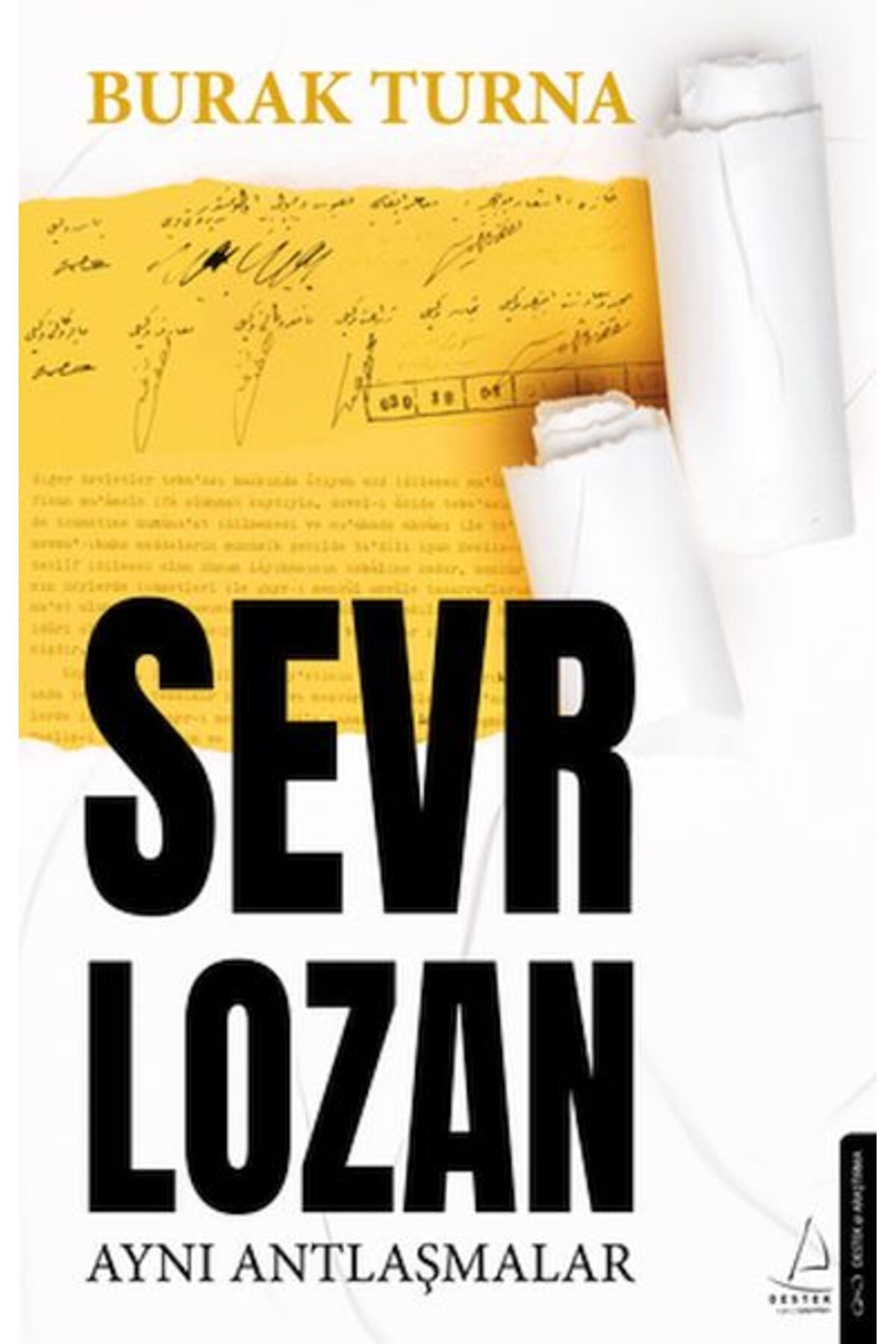 Destek Yayınları Sevr Lozan