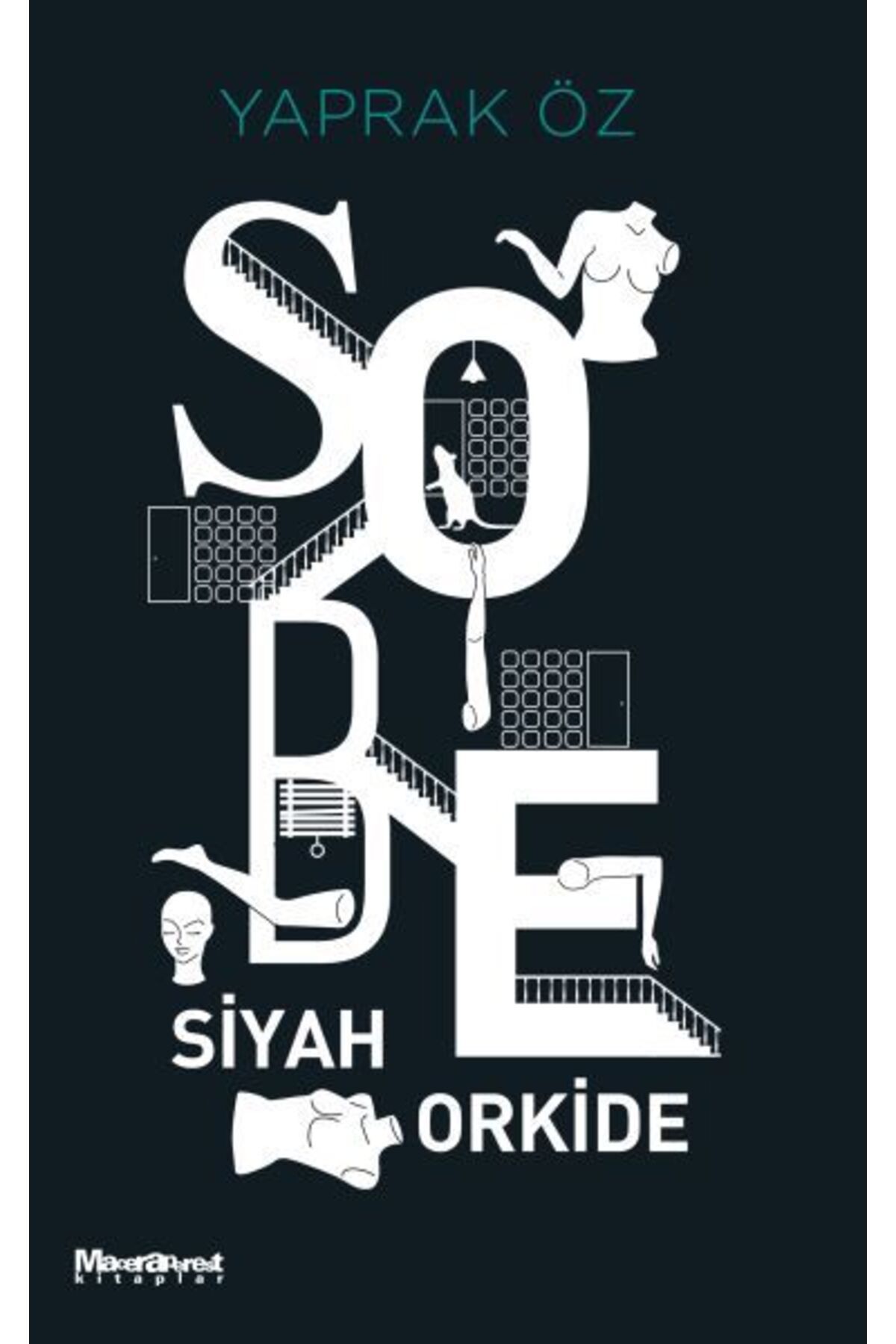 Maceraperest Kitaplar Sobe Siyah Orkide