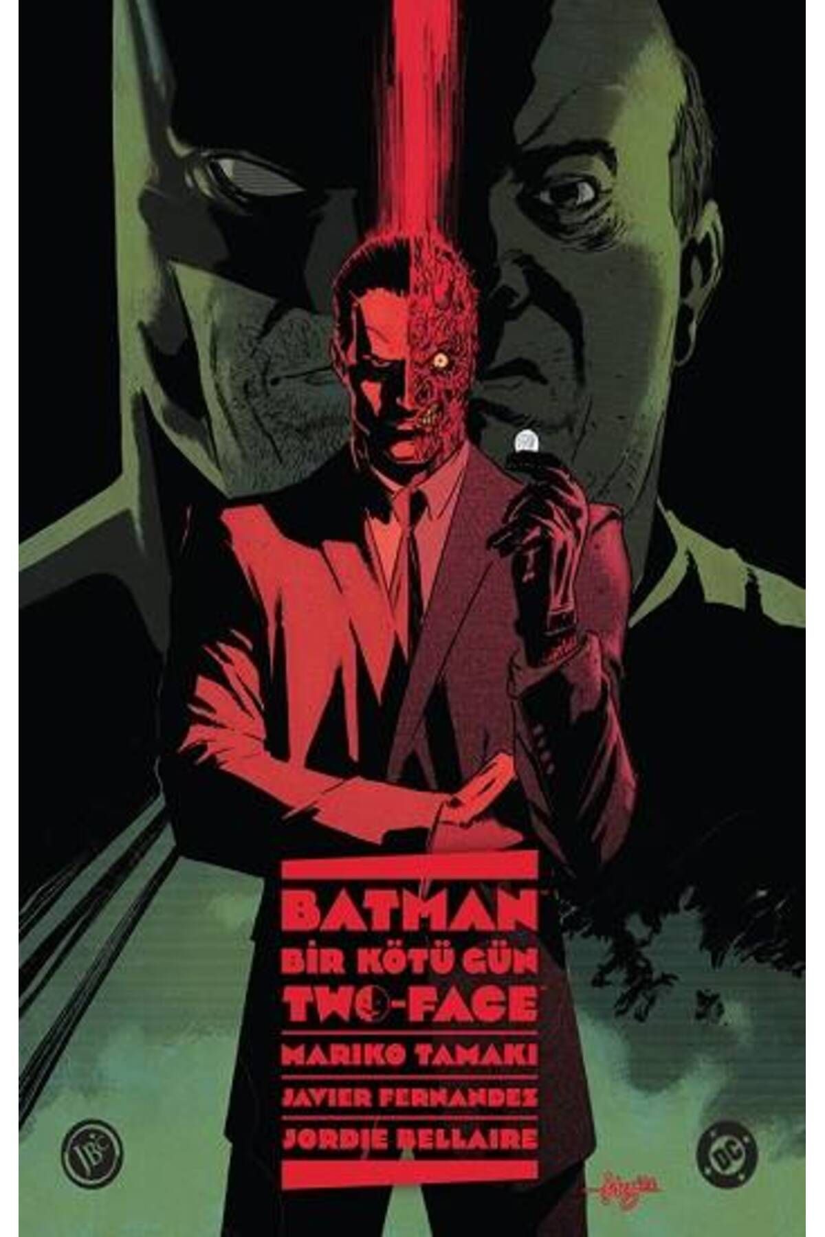 Jbc Yayıncılık Batman: Bir Kötü Gün - Two Face
