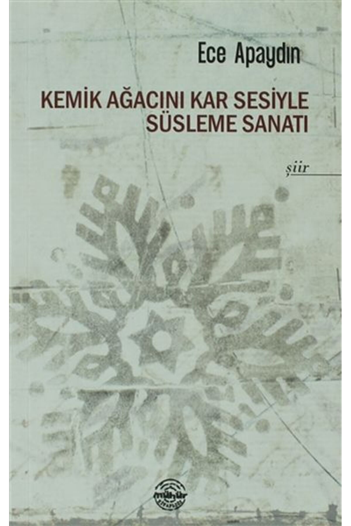 Genel Markalar Kemik Ağacını Kar Sesiyle Süsleme Sanatı Ece Apaydın