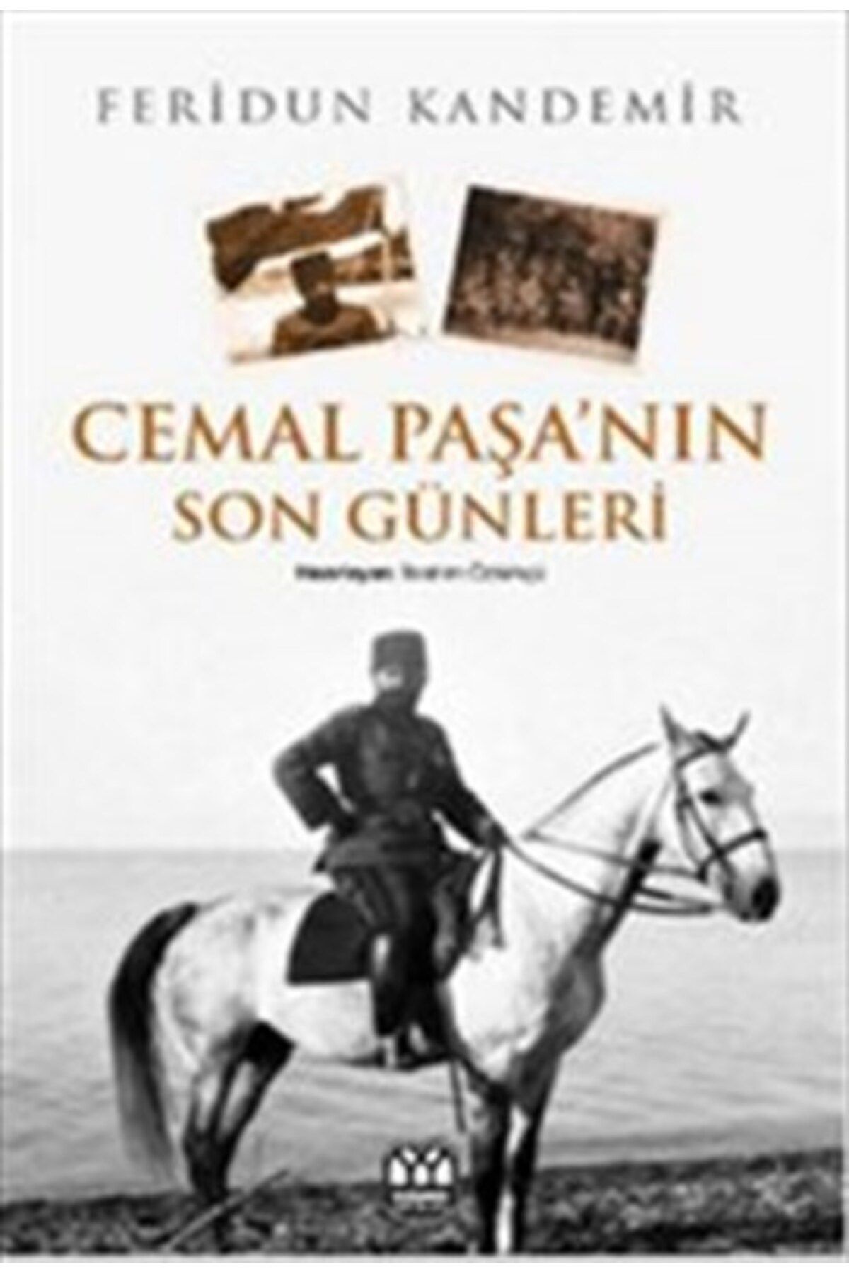 Yağmur Yayınları Cemal Paşa'nın Son Günleri