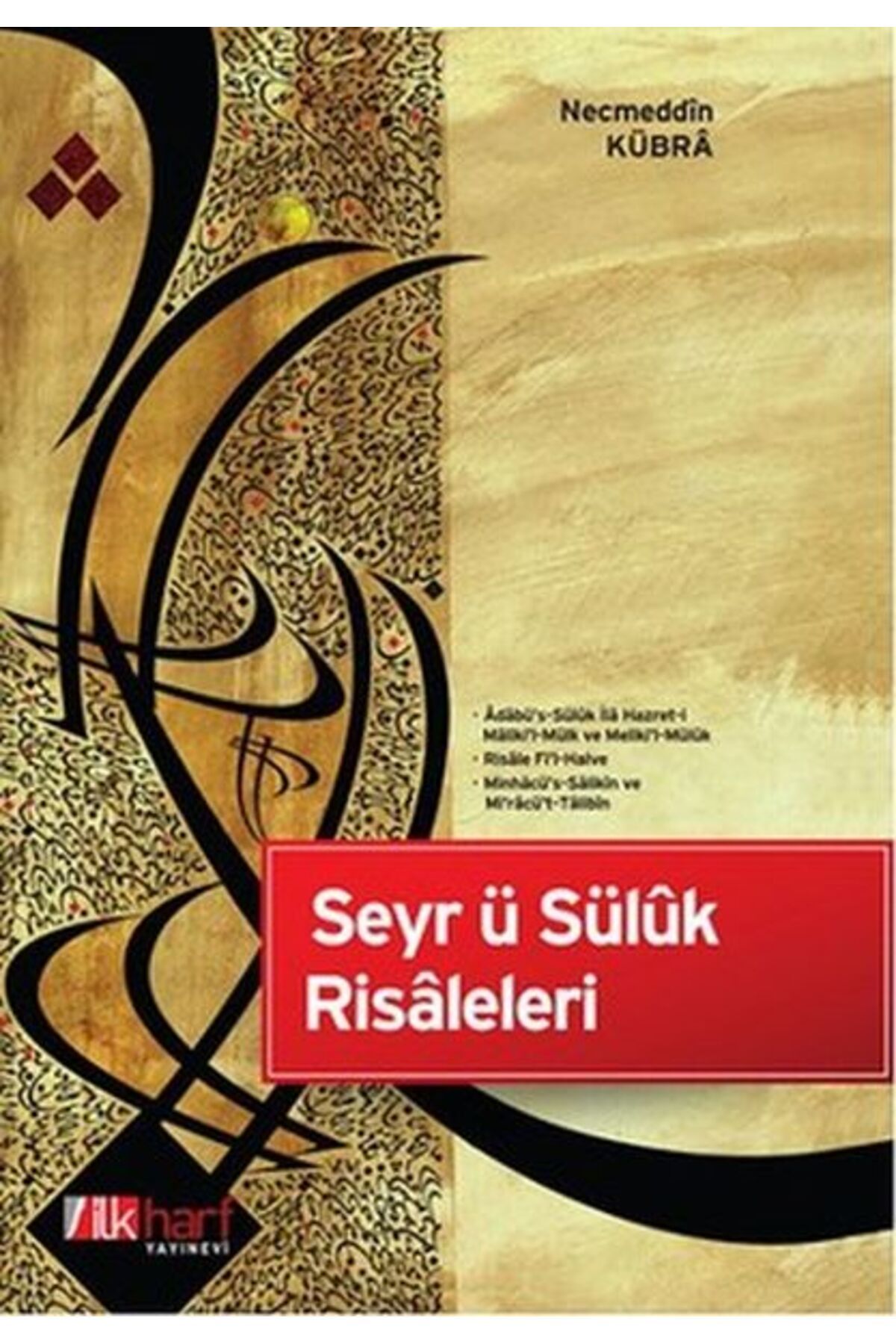 İlk Harf Yayınevi Seyr ü Süluk Risaleleri