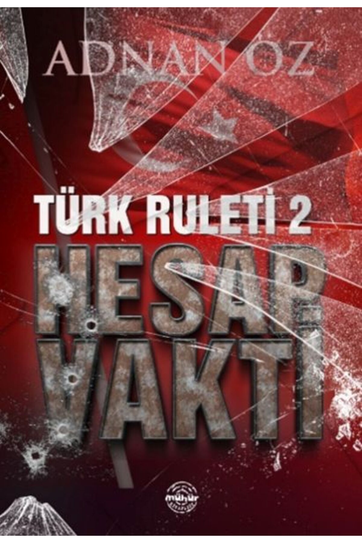 Mühür Kitaplığı Türk Ruleti-2 Hesap Vakti