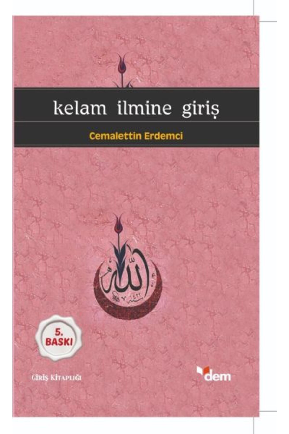 Türk Dil Kurumu Yayınları Kelam İlmine Giriş