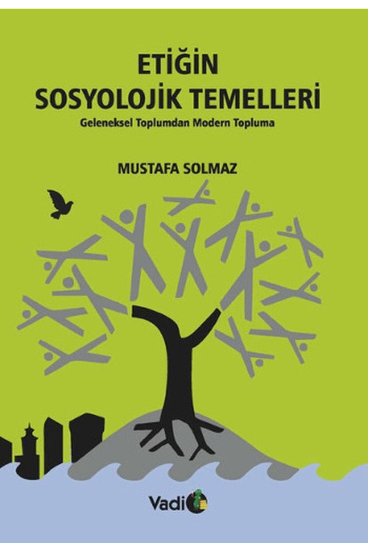Karma Kitaplar Etiğin Sosyolojik Temelleri