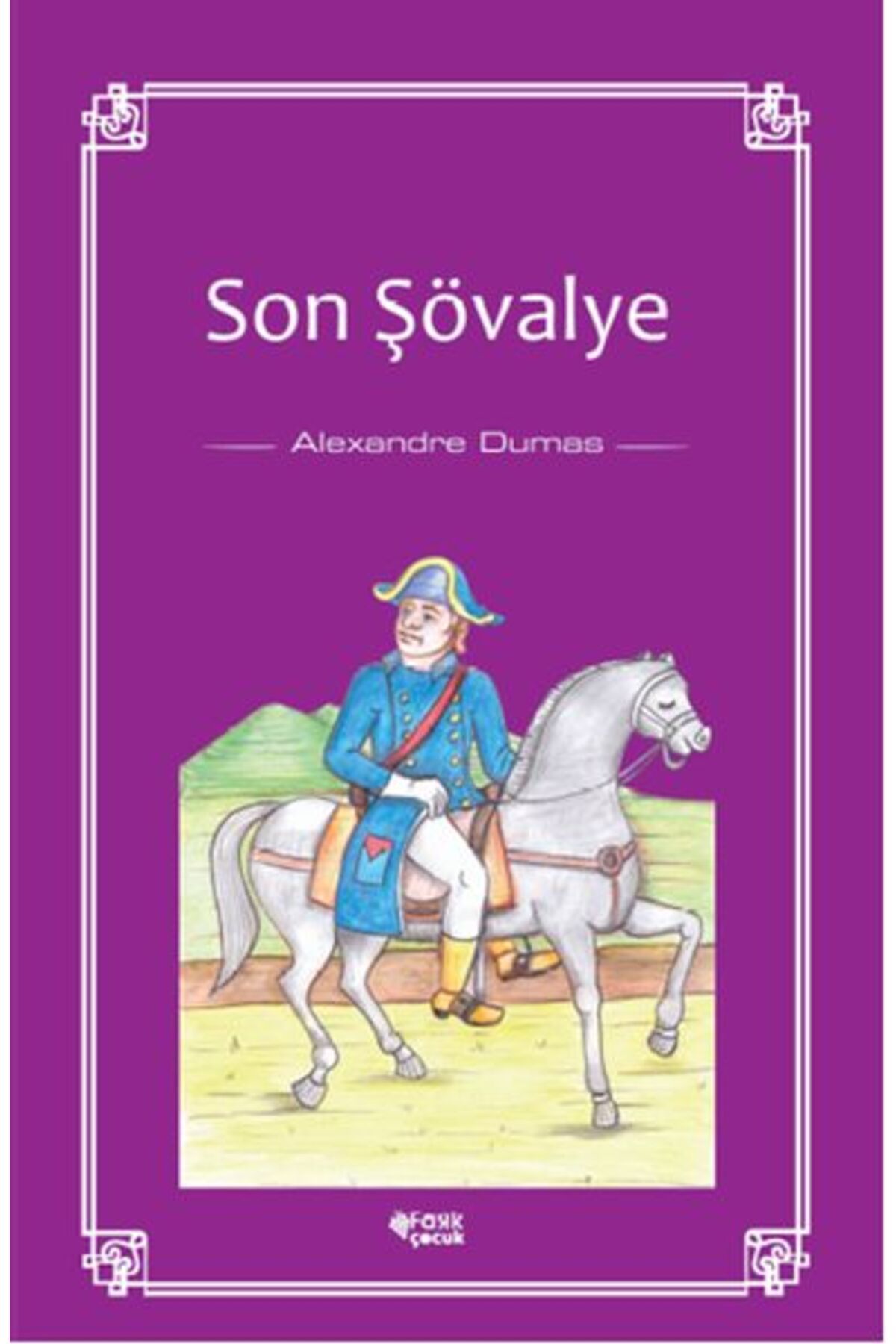 Fark Yayınları Son Şövalye