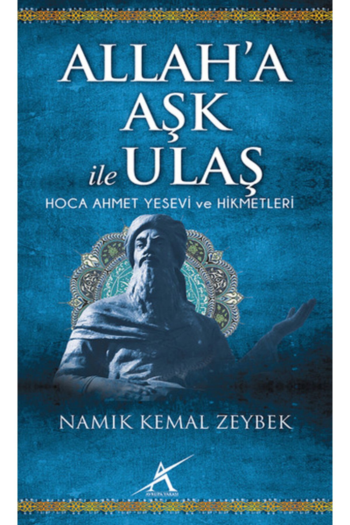Avrupa Yakası Yayınları Allaha Aşk İle Ulaş