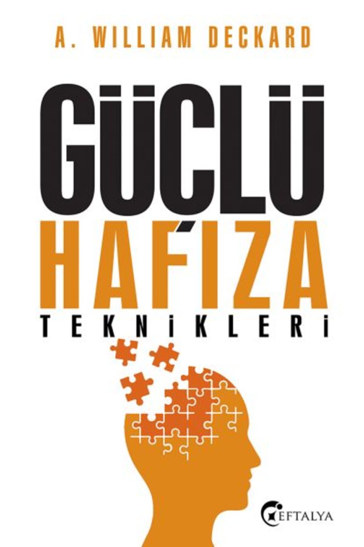 Eftalya Kitap Güçlü Hafıza Teknikleri