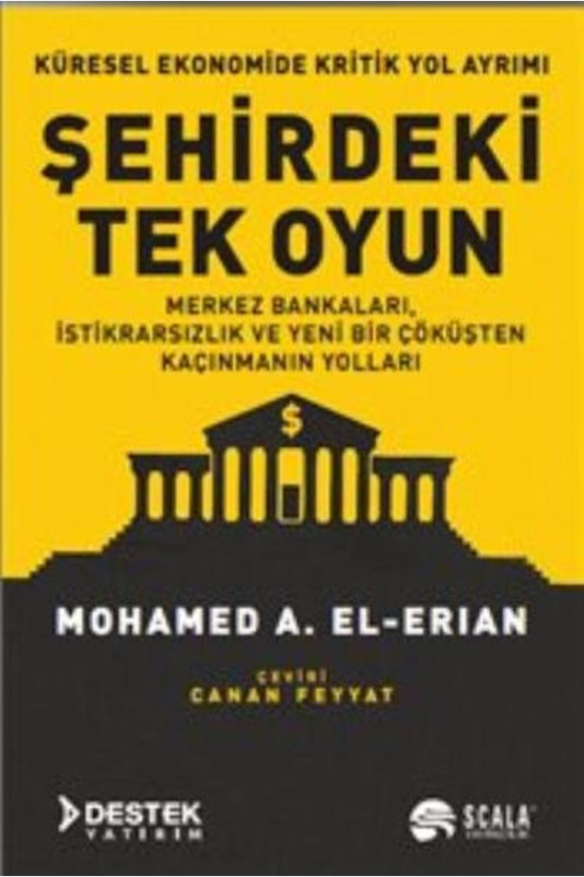 Türk Dil Kurumu Yayınları Şehirdeki Tek Oyun Küresel Ekonomide Kritik Yol Ayrımı