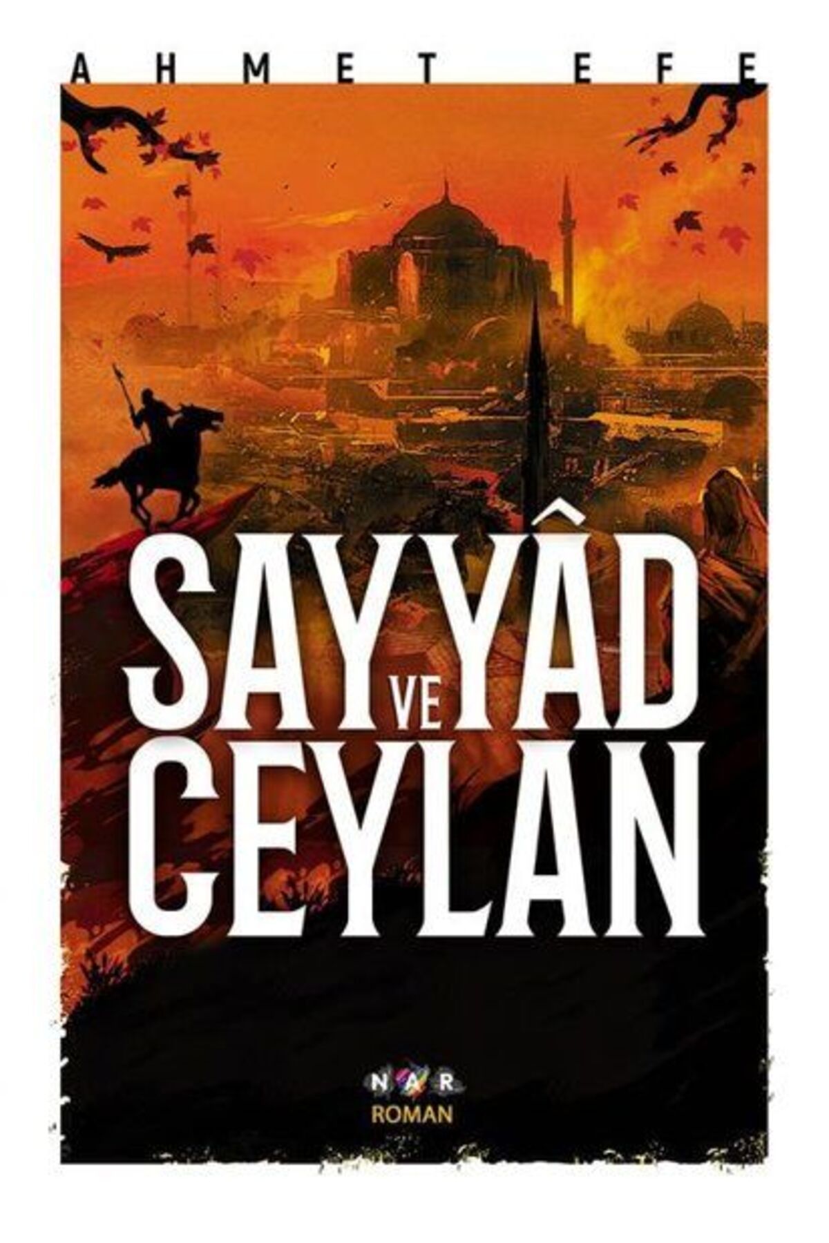 Nar Yayınları Sayyad ve Ceylan