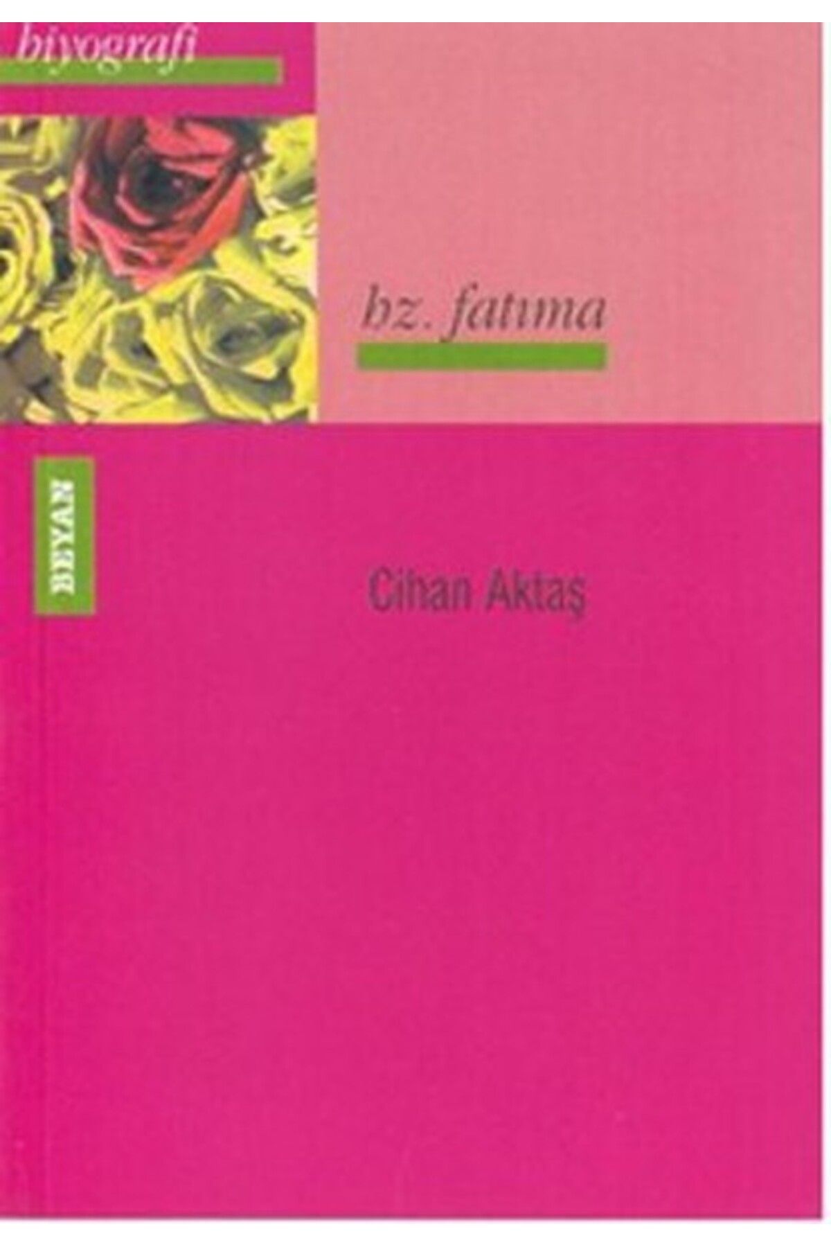 Beyan Yayınları Hz. Fatıma