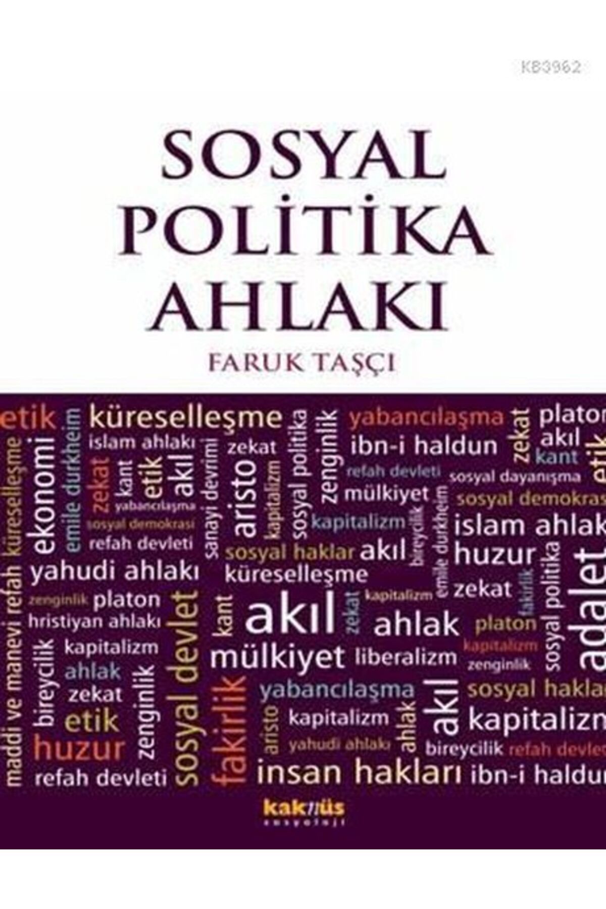 Destek Yayınları Sosyal Politika Ahlakı