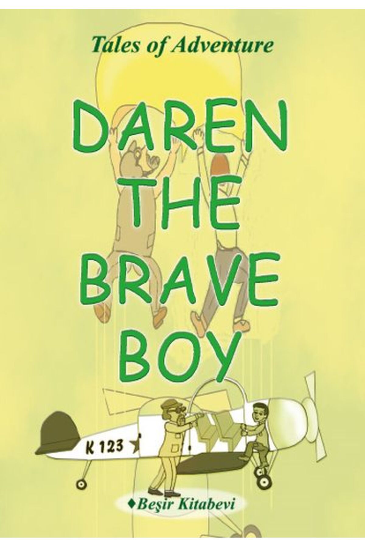 Beşir Kitabevi Daren The Brave Boy