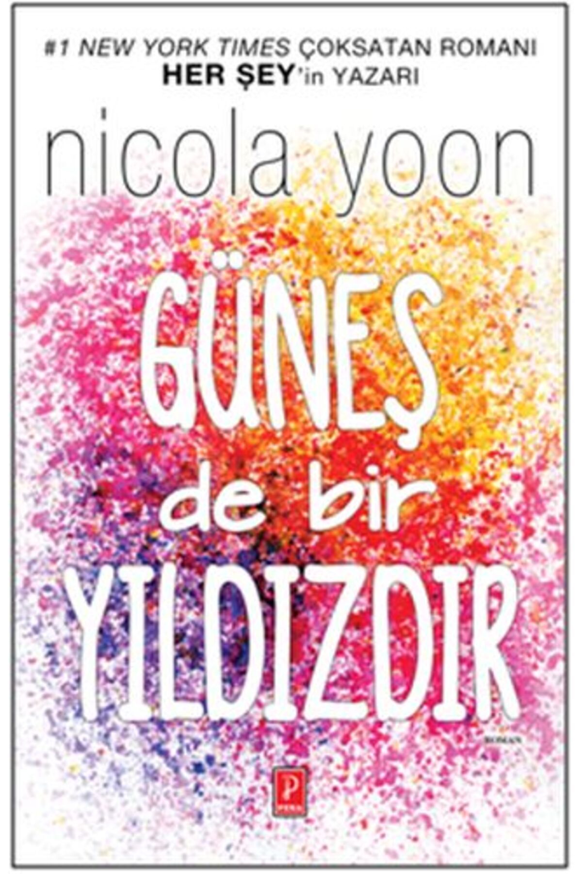 Pena Yayınları Güneş de bir Yıldızdır